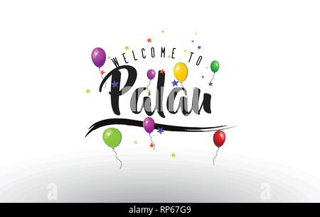 Palau Bienvenue à texte avec ballons colorés et étoiles Design Vector Illustration. Illustration de Vecteur