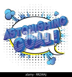 Objectif étonnant ! - Vector illustration comic book style phrase sur fond abstrait. Illustration de Vecteur