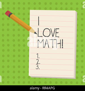 Texte de l'écriture J'aime les maths. Notion de sens à beaucoup faire des calculs mathématiques nombre geek démontrant Banque D'Images