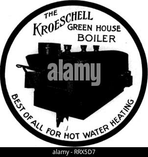 . Les fleuristes [microforme] examen. La floriculture. Johnston chauffage Co. 131 E. 26th St., New York / Vous se mettre à jour les systèmes de canalisations et chaudières de haute qualité lorsque vous transigez avec Kroeschell. Nous payons pas de commissions aux agents ou revendeurs-nos chaudières sont vendus directement depuis l'usine jusqu'à l'utilisateur, ce qui élimine un intermédiaire inutile du marchand. Lisez ce que les utilisateurs disent. A le plus haut niveau af Chauffage Valaes Self-Uleaning immense surface de chauffage plus long--Voyage Incendie Combustion parfaite- Libre circulation - Voies navigables mince- anteed - Capacités de travail -Coffre -dura- bilité-Eflaciency et économie. Chauffe Banque D'Images