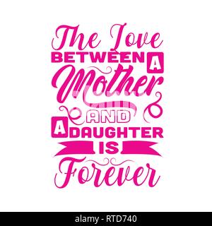 Mere Citation L Amour Entre Une Mere Et Une Fille C Est Pour Toujours Image Vectorielle Stock Alamy