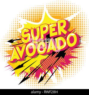 Super Avocat - Vector illustration comic book style phrase sur fond abstrait. Illustration de Vecteur