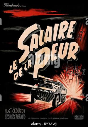 L'AFFICHE DE FILM, LE SALAIRE DE LA PEUR, 1953 Banque D'Images