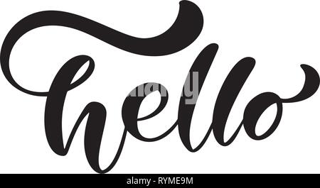 Texte lettrage calligraphie Bonjour. Hand drawn Pinceau phrase isolé sur fond blanc. Vector Illustration manuscrite Illustration de Vecteur