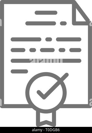 Certificat, diplôme, subvention, le contrôle de la qualité approuvé ligne icône. Illustration de Vecteur
