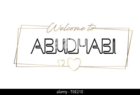 AbuDhabi Bienvenue au lettrage néon texte typographie. Mot pour logo, icône, badge, carte, carte postale, logos, bannières avec cadres dorés et les coeurs D Illustration de Vecteur