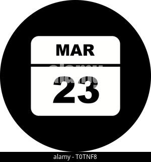 23 mars Date sur un seul jour calendrier Banque D'Images