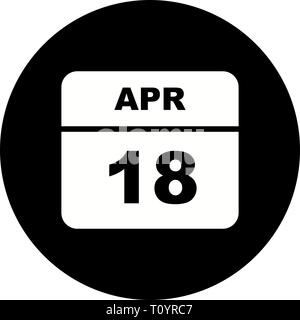 18 avril, date à un seul jour calendrier Banque D'Images