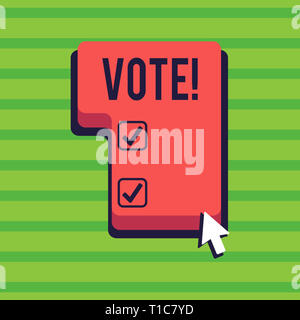 Main conceptuel écrit montrant Vote. Sens Concept officialisé la décision sur les questions importantes de l'élection à la Direction Appuyez sur ou cliquez sur commande avec une clé Banque D'Images