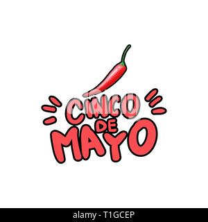 Le Cinco de Mayo lettrage stylisé dessiné à la main. Saguaro cactus vert et red hot chili pepper cartoon clipart isolé. Cactus et dessin de chili. Carte de vœux de fête mexicaine, élément de design de l'affiche de la télévision Illustration de Vecteur