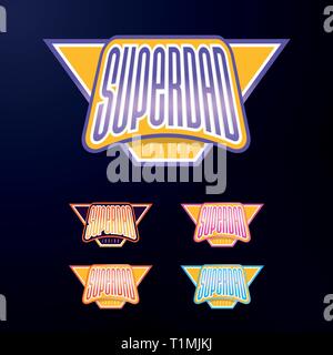 L'emblème sportif de la typographie. Super papa hero logo autocollant pour vos t-shirt, impression, vêtements. Illustration de Vecteur