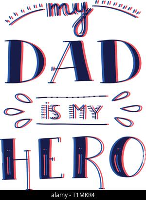 Papa super hero doodle citation en style manuscrite. Love Daddy phrase lettrage 3D en couleur. Illustration de Vecteur