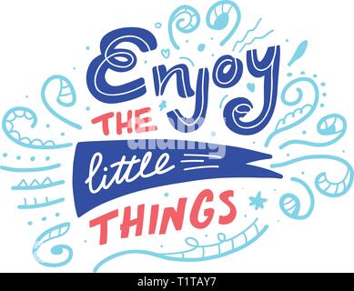 Vector hand drawn doodle citer apprécier les petites choses. Illustration de Vecteur