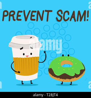 Texte de l'écriture manuscrite prévenir scam. Photo conceptuelle de la protection des consommateurs les transactions frauduleuses, effectuer la coupe papier avec couvercle et le manchon à côté de Donut wi Banque D'Images