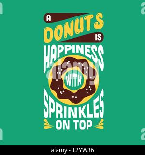 Donuts citer. Un Donuts est bonheur avec saupoudre sur le dessus Illustration de Vecteur