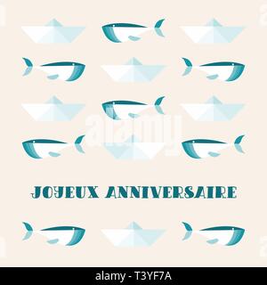 Carte de vœux. Cute les baleines et les bateaux de papier. Texte en français en anglais, Joyeux Anniversaire Joyeux anniversaire. Illustration de Vecteur