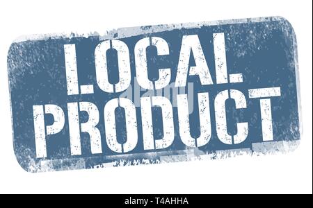 Produit local signer ou apposer sur fond blanc, vector illustration Illustration de Vecteur