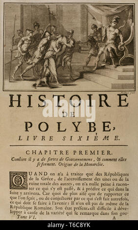 L'histoire par Polybe. Volume VI, 1730. Édition française traduit du grec par Dom Vincent Thuillier. Commentaires de la science militaire enrichi de notes historiques et critiques par M. De Folard. Paris, chez Pierre Gandouin, Julien-Michel Gandouin, Pierre-François Giffart et Nicolas-Pierre Armand. Sixième livre. Premier chapitre. Types de gouvernements existants, comment ils sont formés. Origine de la monarchie. Banque D'Images