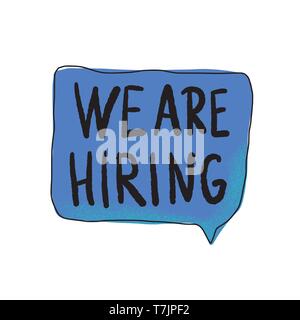 Nous embauchons bannière. Discours de bulle avec devis. Modèle pour l'annonce de vacance actuelle. Concept illustration vectorielle. Illustration de Vecteur