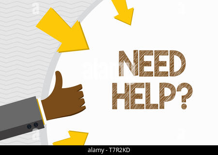 La main conceptuel montrant Besoin Helpquestion. Signification du concept de donner ou de fournir ce qui est nécessaire pour accomplir une tâche Hand Gesturing Thumbs Up Banque D'Images