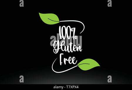 100  % sans gluten sans mot ou texte avec feuille verte sur fond noir convient pour l'icône de carte ou typographie logo design Illustration de Vecteur