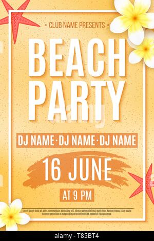 Affiche pour une fête sur la plage. Invitation flyer. Plumeria Tropical fleurs et étoiles de mer sur le sable de la plage. Le nom de la boîte de nuit et DJ. Vector illustrat Illustration de Vecteur