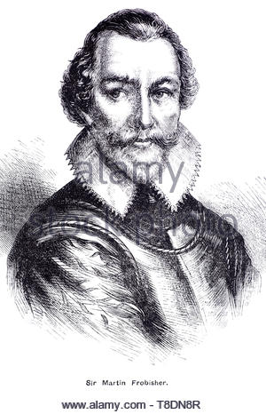 Portrait de sir Martin Frobisher, 1535 - 1594, était un marin anglais et corsaire qui effectue trois voyages au Nouveau Monde à la recherche du Passage du nord-ouest à partir de 1884, illustration d'antiquités Banque D'Images