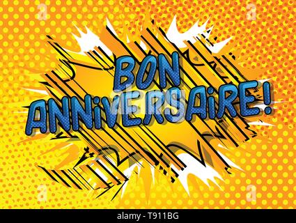 Bon Anniversaire ! (Avoir Un Bon Anniversaire En Français) Vector ...