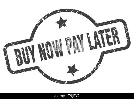 Achetez maintenant, payez plus tard vintage ronds de timbres isolés Illustration de Vecteur