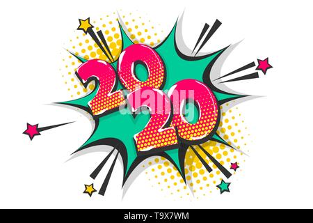 L'année 2020 pop art comic book text speech bubble Illustration de Vecteur