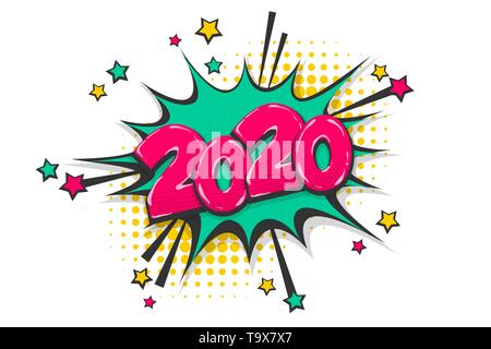 L'année 2020 pop art comic book text speech bubble Illustration de Vecteur