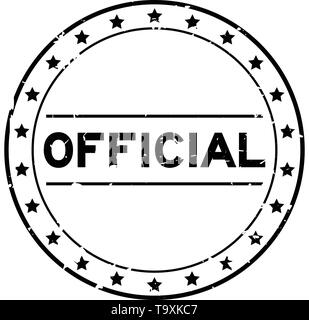 Grunge black ronde mot officiel joint en caoutchouc stamp sur fond blanc Illustration de Vecteur