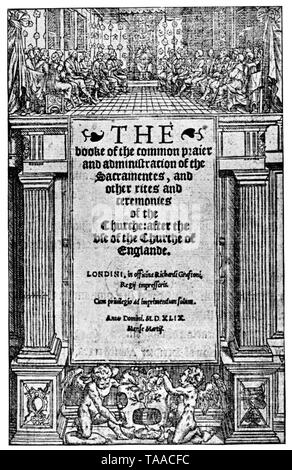 Page de titre de la première édition du livre de la prière commune, 1549. Original dans le British Museum. Ici en photo le livre original de la prière commune, publié dans le règne d'Édouard VI, c'était un produit en 1668 après la rupture avec Rome. Banque D'Images