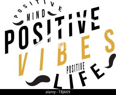 Quote vector illustration - esprit positif - vibrations positives - positive life Illustration de Vecteur