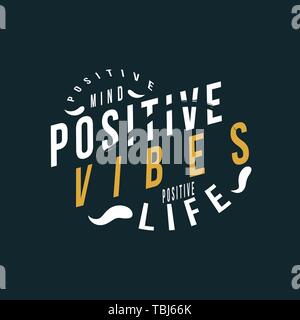 Quote vector illustration - esprit positif - vibrations positives - positive life Illustration de Vecteur