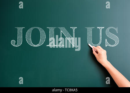 Rejoignez-nous écrit sur tableau noir Banque D'Images