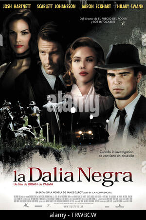 Le DAHLIA NOIR (2006). Copyright : Editorial uniquement. Pas de merchandising ou des couvertures de livres. C'est un document distribué au public. Les droits d'accès uniquement, aucune licence de droit d'auteur prévue. Seulement pour être reproduit dans le cadre de la promotion de ce film. Credit : UNIVERSAL PICTURES / Album Banque D'Images