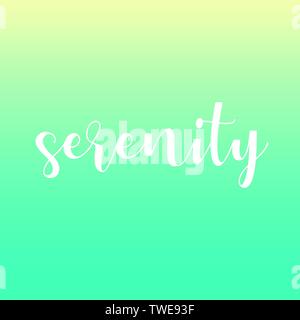 Serenite Motivation Citation L Etat D Etre Calme Paisible Et Non Trouble Image Vectorielle Stock Alamy