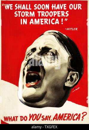 Affiche de propagande Anti-Nazi (américain) au cours de la seconde guerre mondiale, 1943. "Nous allons bientôt avoir notre storm troopers en Amérique !-Hitler. Que dites-vous du Nord' Banque D'Images
