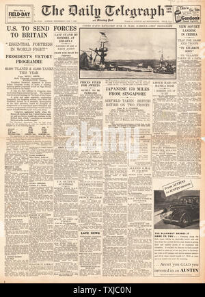 1942 front page Daily Telegraph Roosevelt annonce les troupes américaines à être basée en Grande-Bretagne, les plans de Staline la vengeance sur l'Allemagne et l'armée japonaise menacent Singapour Banque D'Images