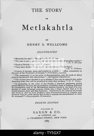 Henry S. Wellcome, l'histoire de Metlakahtla, 4e. éd., Londres et New York, 1887. Page de titre. Banque D'Images