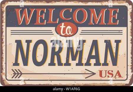 Bienvenue à Norman Oklahoma vintage métal rouillé signe sur un fond blanc, vector illustration Illustration de Vecteur