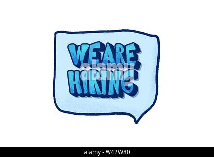 Nous embauchons phrase dessiné à la main pour la bannière, les médias sociaux, flyer, ad. Devis recrutement avec bulle isolé sur fond blanc. Vector illustr Illustration de Vecteur