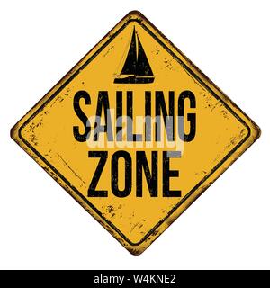 Zone de voile vintage métal rouillé signe sur un fond blanc, vector illustration Illustration de Vecteur