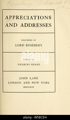 Appréciations et adresses : Rosebery, Archibald Philip Primrose, comte de, 1847-1929 Banque D'Images