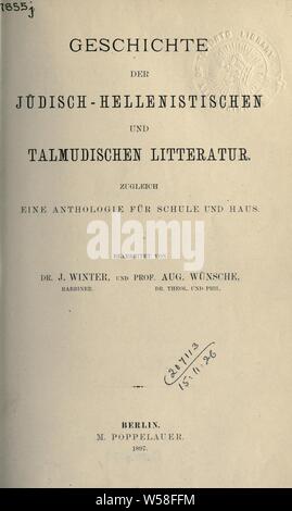 Judische Die Literatur seit Abschluss des Kanons. Eine und poetische prosaische biographischen literargeschichtlichen Anthologie mit und Einleitungen, hrsg. von J. Wensche Août und Hiver : Hiver, Jakob, 1857-1941 Banque D'Images