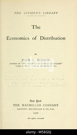 L'économie de la distribution : Hobson, J. A. (John Atkinson), 1858-1940 Banque D'Images