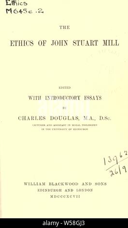 L'éthique ; : Mill, John Stuart, 1806-1873 Banque D'Images
