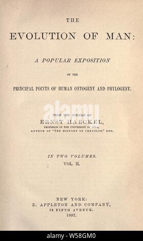 L'évolution de l'homme : : Haeckel, Ernst Heinrich Philipp August, 1834-1919 Banque D'Images