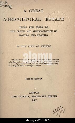 Une grande propriété agricole, d'être l'histoire de l'origine et l'administration de Woburn et Thorney : Bedford, Herbrand Arthur Russell, 11ème duc de Banque D'Images